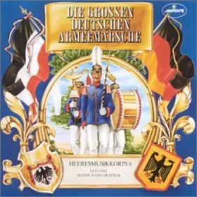 Couverture du produit · Die Grossen Deutschen Armeemärsche