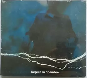 Couverture du produit · Depuis La Chambre