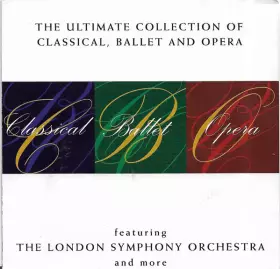 Couverture du produit · The Ultimate Collection Of Classical,Ballet And Opera