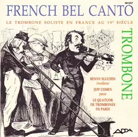 Couverture du produit · French Bel Canto Trombone