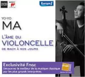 Couverture du produit · Yo Ma-l'Ame du Violoncelle