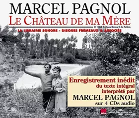 Couverture du produit · Le Château de Ma Mere-Lu par Marcel Pagnol