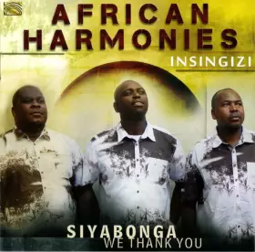 Couverture du produit · African Harmonies: Siyabonga - We Thank You
