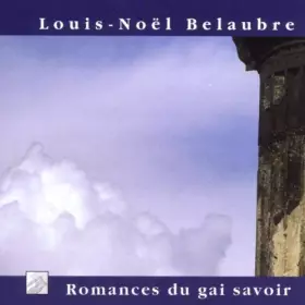 Couverture du produit · Belaubre - Romances du gai savoir