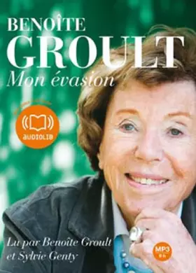 Couverture du produit · Mon évasion (cc) - Audio livre 1 CD MP3 509 Mo