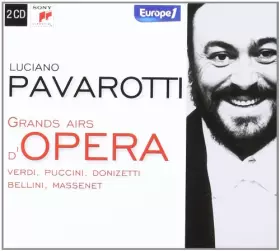 Couverture du produit · Luciano Pavarotti-Les Plus Grands Airs d'Opéra