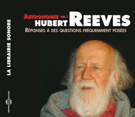 Couverture du produit · Astronomie Vol. 1-Réponse a des Questions Freque