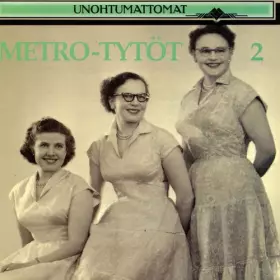 Couverture du produit · Metro-Tytöt 2