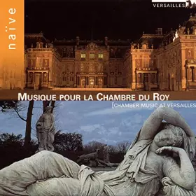 Couverture du produit · Musique pour La Chambre du Roy