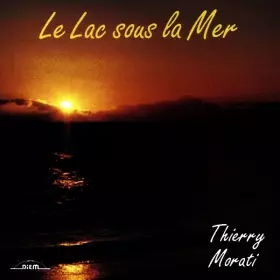 Couverture du produit · Le Lac Sous La Mer