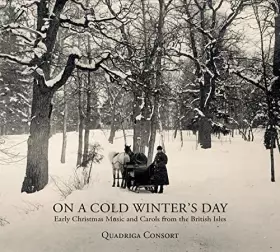 Couverture du produit · On a Cold Winter's Day: Early Christmas Music &
