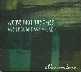 Couverture du produit · We're Not The Ones We Thought We Were 