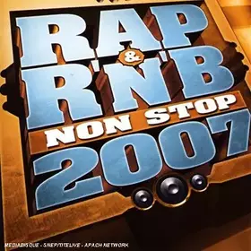 Couverture du produit · Rap & R N B Non Stop 2007 [Import]