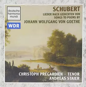 Couverture du produit · Schubert : Lieder sur des poèmes de Goethe