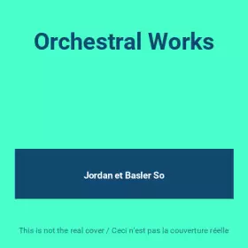 Couverture du produit · Orchestral Works