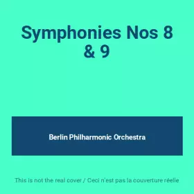 Couverture du produit · Symphonies Nos 8 & 9