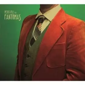 Couverture du produit · Petit Fils de Fantômas