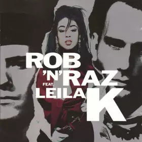 Couverture du produit · Rob 'N' Raz Featuring Leila K