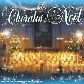 Couverture du produit · Les Chorales De Noël (2 CD)