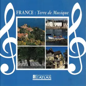 Couverture du produit · France : Terre de musique