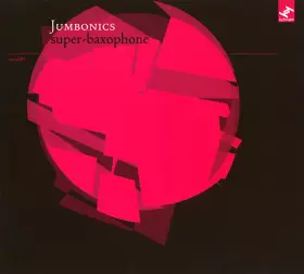 Couverture du produit · Super-Baxophone