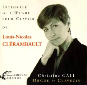 Couverture du produit · Intégrale De L'Oeuvre Pour Clavier De Louis-Nicolas Clérambault