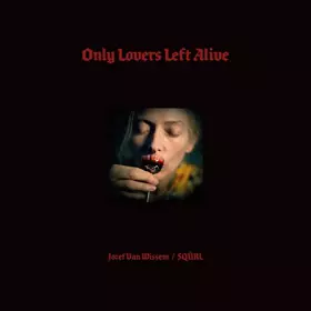 Couverture du produit · Only Lovers Left Alive (Original Soundtrack)