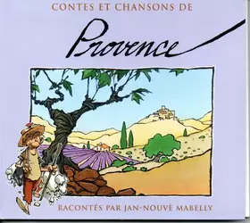 Couverture du produit · Contes Et Chansons De Provence