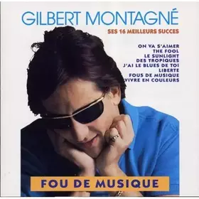 Couverture du produit · Fou de Musique (Ses 16 Meilleurs Succes)