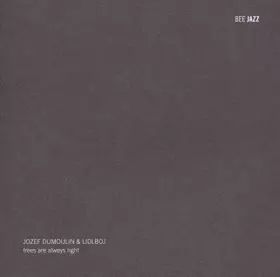 Couverture du produit · Trees are Always Right [Import]