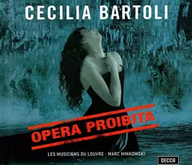 Couverture du produit · Cecilia Bartoli : Opera Proibita