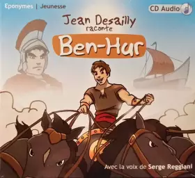 Couverture du produit · Jean Desailly Raconte Ben-Hur