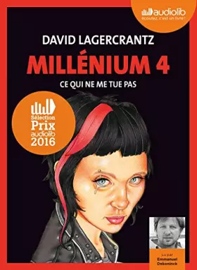 Couverture du produit · Ce qui ne me tue pas - Millénium 4: Livre audio 2 CD MP3