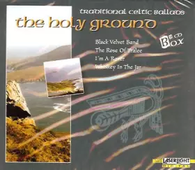Couverture du produit · Traditional Celtic Ballads / The Holy Ground