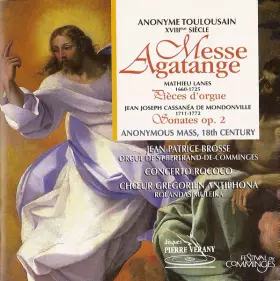 Couverture du produit · Messe Agatange, Pièces D'orgue, Sonates Op. 2