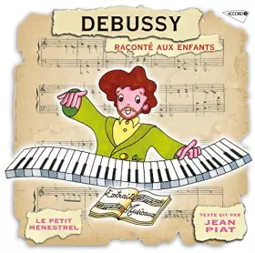 Couverture du produit · Debussy: Raconte Aux Enfants
