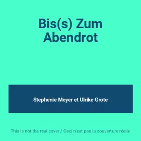 Couverture du produit · Bis(s) Zum Abendrot