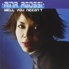 Couverture du produit · Well You Needn't by Mina Agossi