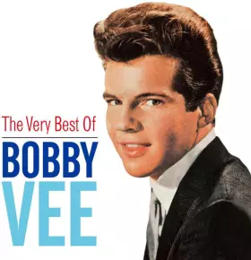 Couverture du produit · The Very Best Of Bobby Vee
