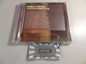 Couverture du produit · Red & blue ... neither nor way