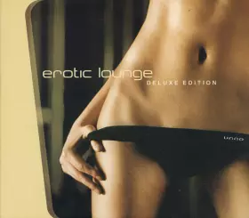 Couverture du produit · Erotic Lounge (Deluxe Edition)