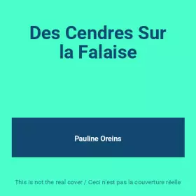 Couverture du produit · Des Cendres Sur la Falaise