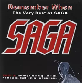 Couverture du produit · Remember When: The Very Best Of Saga