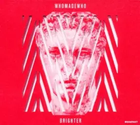 Couverture du produit · Brighter by WHOMADEWHO (2012-02-28)