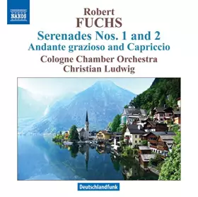 Couverture du produit · Robert Fuchs : Sérénades n° 1 et n° 2