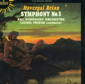 Couverture du produit · Havergal Brian : Symphonie N° 3
