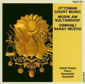 Couverture du produit · Cour Ottomane Piano & Musique De Chambre [Import]