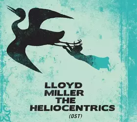 Couverture du produit · Lloyd Miller & The Heliocentrics (OST)