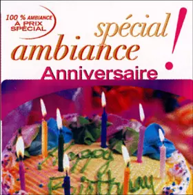 Couverture du produit · Spécial ! Ambiance Anniversaire