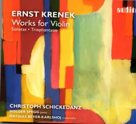 Couverture du produit · Works For Violin: Sonatas ∙ Triophantasie